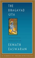 The Bhagavad Gita (Classics of Indian Spirituality)