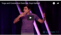 Yoga and Connection Exercise: Gopi Kallayil